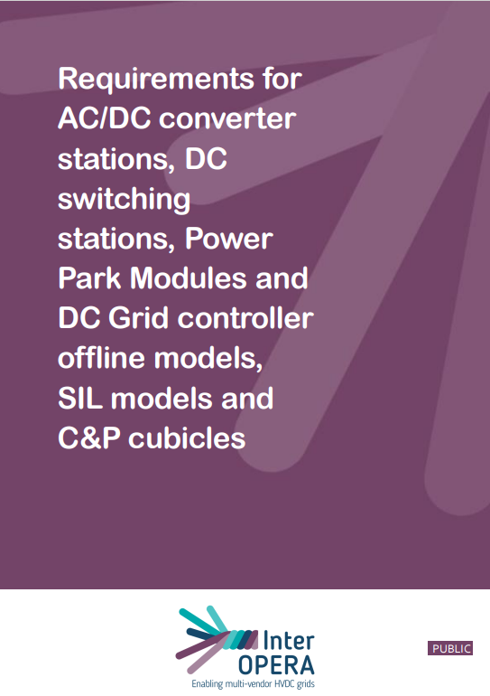 Requirements for AC/DC converter stations, DC switching stations, Power Park modules and DC Grid controller offline models, SIL models and C&P cubicles